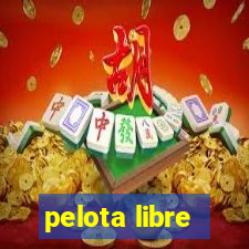 pelota libre